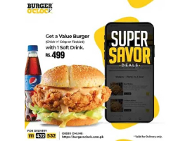 Burger O'Clock Super Savor Deal 2 For Rs.499/-image-1097